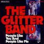 Грамофонни плочи The Glitter Band – People Like You And People Like Me 7" сингъл, снимка 1 - Грамофонни плочи - 44674196