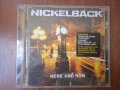 Nickelback – Here And Now оригинален диск, снимка 1 - CD дискове - 41888684