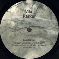 Mike Parker – Reduction / Spiral Snare, снимка 2 - Грамофонни плочи - 36168825