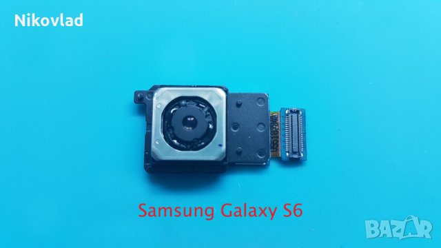 Основна камера Samsung Galaxy S6, снимка 1 - Резервни части за телефони - 33845663