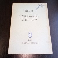 Книги Музика: Bizet - L' Arlésienne suite Nr. 2, снимка 1 - Специализирана литература - 38895178
