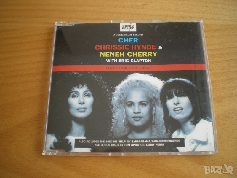 Cher, Chrissie Hynde & Neneh Cherry With Eric Clapton ‎– Love Can Build A Bridge, снимка 1