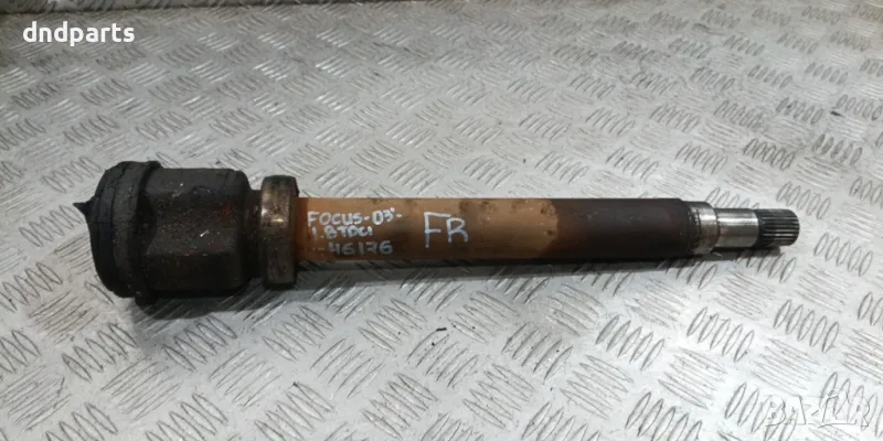 Полуоска Ford Focus 1.8TDCi 2003г.(предна дясна)	, снимка 1