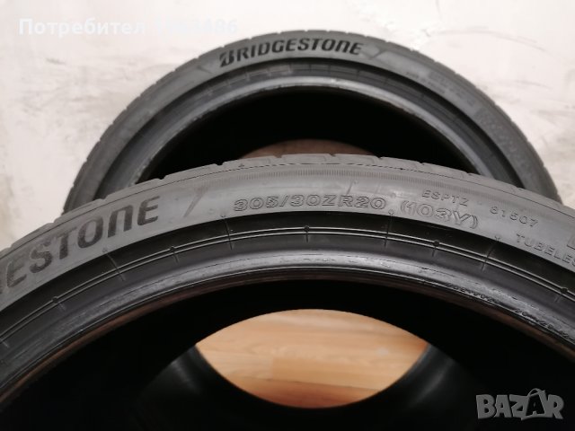 305/30/20 Bridgestone 2021 г. / летни гуми, снимка 8 - Гуми и джанти - 41040560