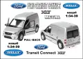 Ford Transit Connect XLT Welly - Мащаб 1:34-39, снимка 1