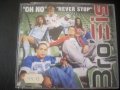 Bro Sis - Oh, no / Never stop - сингъл диск , снимка 1 - CD дискове - 36113914