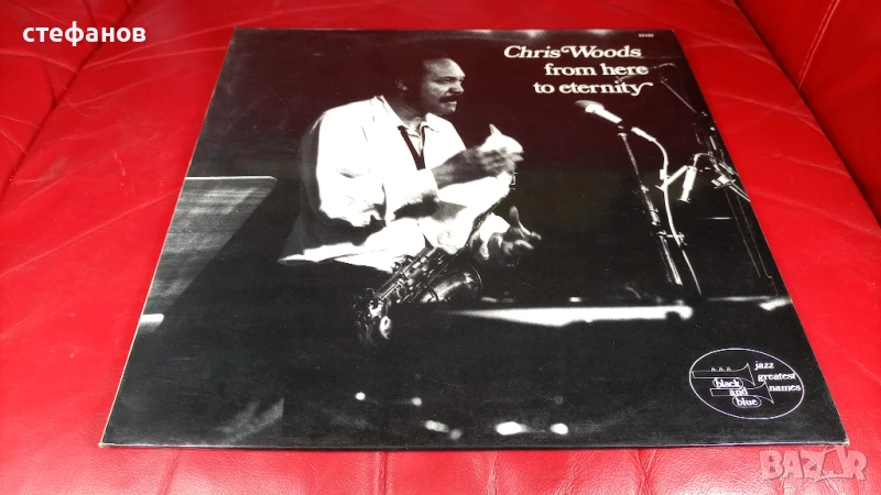 Дългосвиреща грамофонна плоча  CHRIS WOODS „black and blue”, Франция, снимка 1