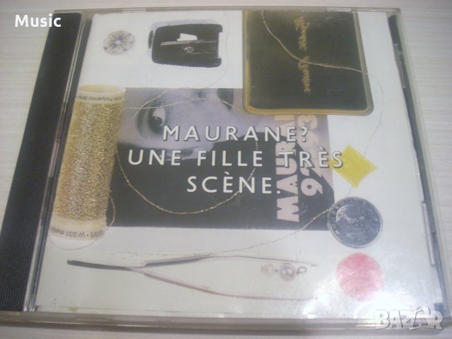 Maurane?	-Une fille tres scene - оригинален диск, снимка 1 - CD дискове - 34797831