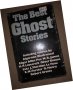 The best Ghost Stories, снимка 1 - Други - 35974778