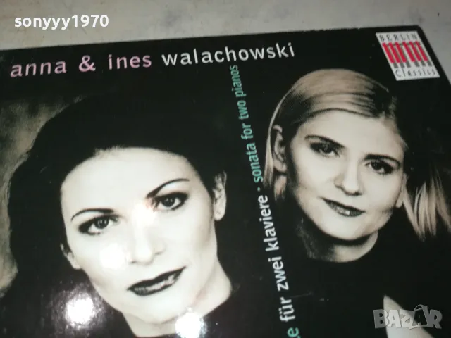 ANNA & INES WALACHOWSKI CD 2103251610, снимка 9 - CD дискове - 49586412