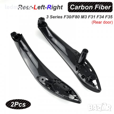 Вътрешни дръжки за БМВ 3 Ф30 Ф31 Ф35 Дръжка Карбонов BMW F30 F31 F35, снимка 3 - Части - 39745925