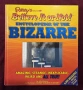 Голяма енциклопедия на странното и уникалното / Encyclopedia of the Bizarre, снимка 1