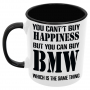 Чаша You can't buy happiness but you can buy BMW, снимка 2