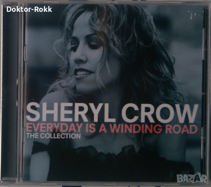Sheryl Crow - Everyday Is A Winding Road - Collection (2013, cd), снимка 1