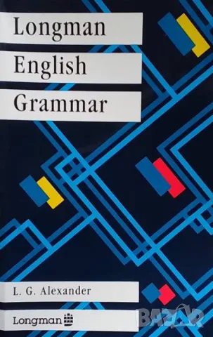 Longman English Grammar L. G. Alexander