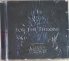 For The Throne (Music Inspired By The HBO Series Game Of Thrones) 2019, снимка 1