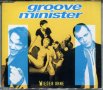 Groove Minister-Wieder Ohne