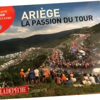 Ariege La Passion Du Tour , снимка 1 - Списания и комикси - 35910940