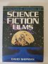 A Pictorial History of Science Fiction Films, снимка 1 - Енциклопедии, справочници - 42212146
