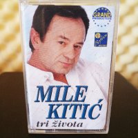 Mile Kitic - Tri zivota, снимка 1 - Аудио касети - 34286988