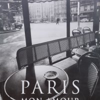 Paris Mon Amour Jean-Claude Gautrand, снимка 1 - Други - 44399466