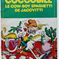 Френски комикс "Goccobill le cow-boy spaghetti de jacovitti"  (Les BD blocs de Pif) - 1982, снимка 1 - Списания и комикси - 41224961