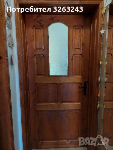 Продавам 3 масивни врати от чам в отлично състояние.  1500 лв., снимка 5 - Интериорни врати - 52356376