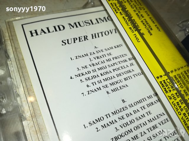 HALID MUSLIMOVIC-КАСЕТА 1607231023, снимка 11 - Аудио касети - 41563279