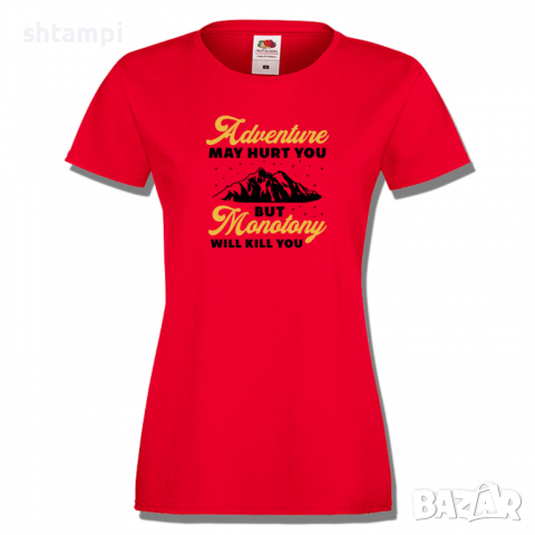 Дамска тениска Adventure May Hurt You,Изненада,Подарък,Поход,Връх,Хижа, снимка 2 - Тениски - 36372809