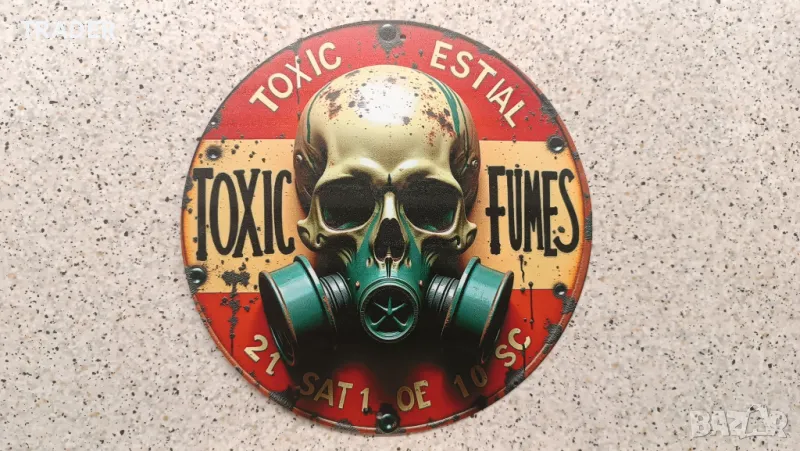 Ретро метална  табела Toxic Fumes 20см диаметър, снимка 1