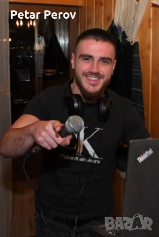 DJ Petar Perov - Професионален DJ за всякакви събития, снимка 6 - Dj - 53021293