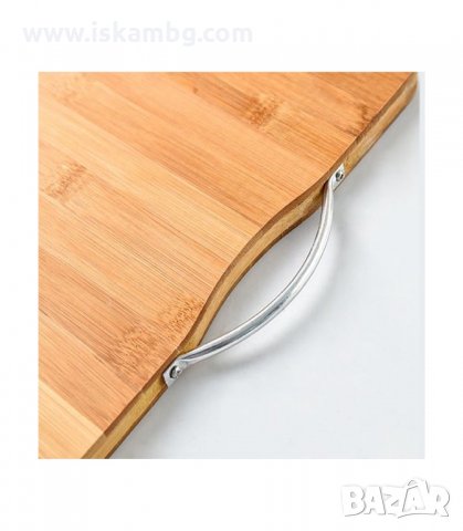 ДЪСКА ЗА РЯЗАНЕ, БАМБУК 34Х24 СМ. - код 2760, снимка 7 - Прибори за хранене, готвене и сервиране - 33919546