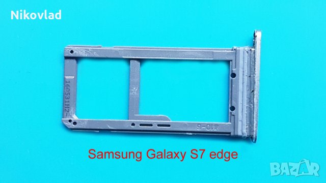 Сим и sd държач Samsung Galaxy S7 edge, снимка 2 - Резервни части за телефони - 35802726
