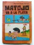 Комикси "MATOJO" - Мануел Ламар Куерво - 1981г., снимка 8