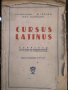 Cursus latinus. Ал. Милев, Б. Геров, Мих. Войнов 1940 г.