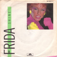 Грамофонни плочи Frida ‎– Shine 7" сингъл, снимка 1 - Грамофонни плочи - 44642179