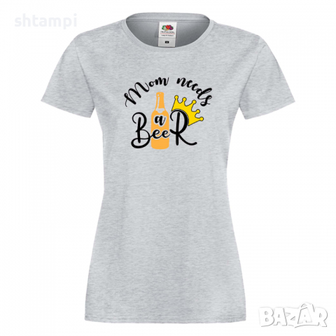 Дамска тениска Mom Needs A Beer 1,Празник,Бира,Бирфест,Beerfest,Подарък,Изненада, снимка 5 - Тениски - 36374451