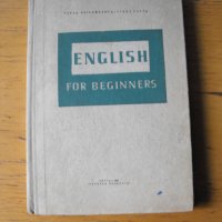 ENGLISH for BEGINNERS. , снимка 1 - Чуждоезиково обучение, речници - 40695084