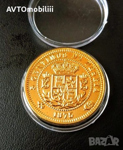 Позлатена Испанска монета в защитна капсула , снимка 2 - Нумизматика и бонистика - 52858571