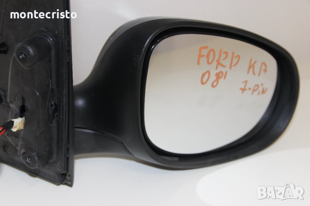 Дясно електрическо огледало Ford Ka (2008-2016г.) 1570759 / 7 пина , снимка 2 - Части - 41805281