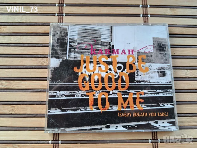 Karmah – Just Be Good To Me (Every Breath You Take)