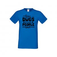 Мъжка тениска Свети Валентин Love Dogs Because People Suck, снимка 2 - Тениски - 35713543