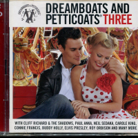 Dreamboats and petticoats three-2cd, снимка 1 - CD дискове - 36222676