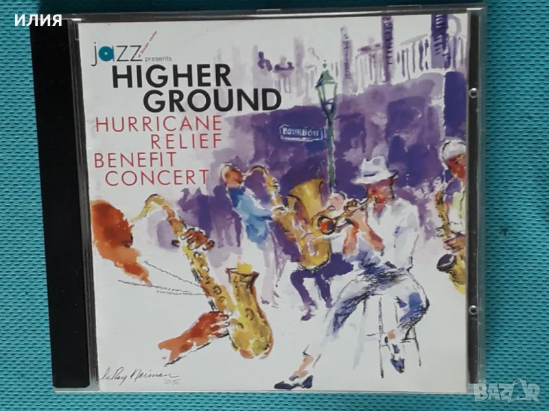 Various – 2005 - Higher Ground (Hurricane Relief Benefit Concert)(Smooth Jazz,Afro-Cuban Jazz), снимка 1