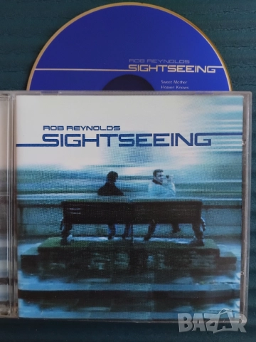 Rob Reynolds – Sightseeing - матричен диск музика