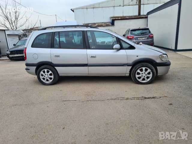 ***САМО НА ЧАСТИ ***   Opel Zafira A 2.2и, Automat, 7 места, 147кс, ляв волан, снимка 2 - Автомобили и джипове - 35998769