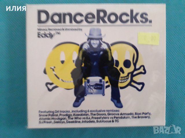 Eddy™* – 2007 - Dance Rocks.(2CD)(Breakbeat,House,Drum n Bass), снимка 1 - CD дискове - 41044272