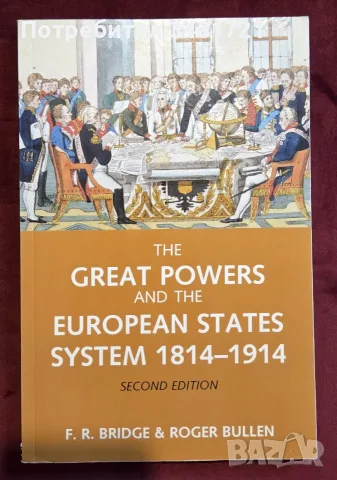 The Great Powers and the European States System 1814-1914
