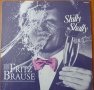 Грамофонни плочи Fritz Brause – Shilly Shally, снимка 1