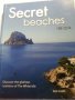 Ибиза - Secret beaches IBIZA , пътеводител и информация за острова и плажовете на английски език, снимка 1 - Енциклопедии, справочници - 33953881